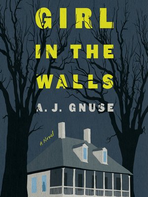cover image of Girl in the Walls